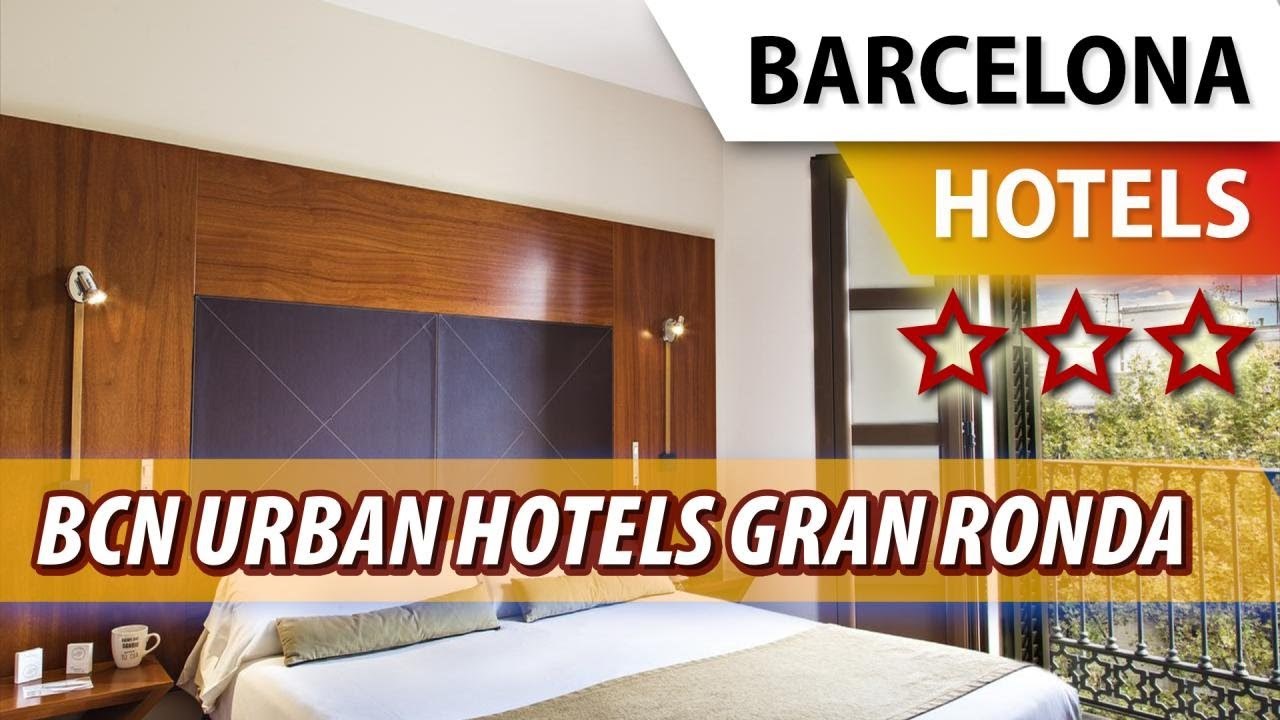 Places BCN URBAN HOTELS GRAN RONDA