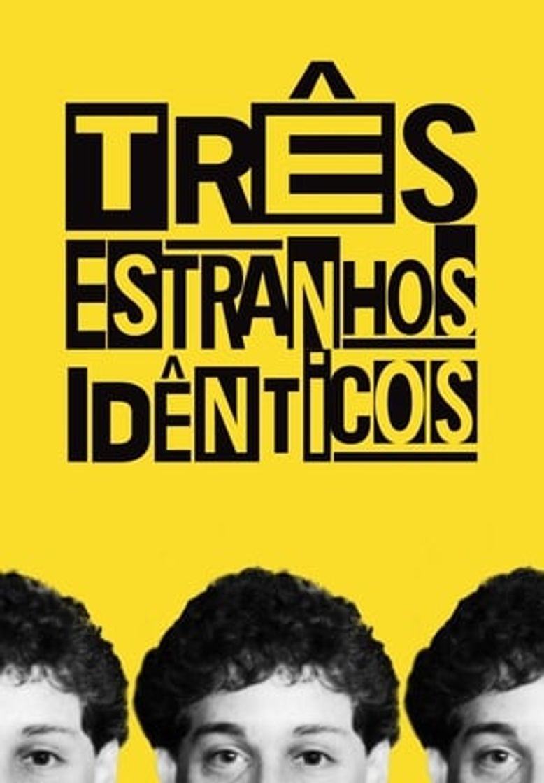 Movie Tres idénticos desconocidos