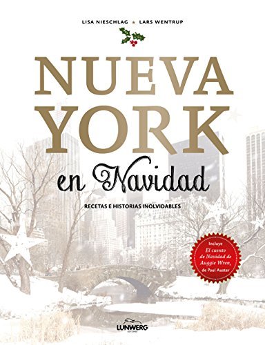 Libro Nueva York en Navidad: Recetas e historias inolvidables