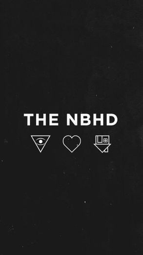 THE NBHD 