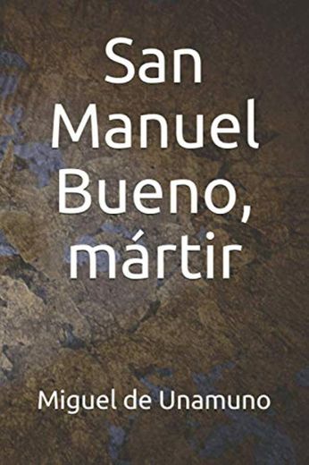 San Manuel Bueno, mártir