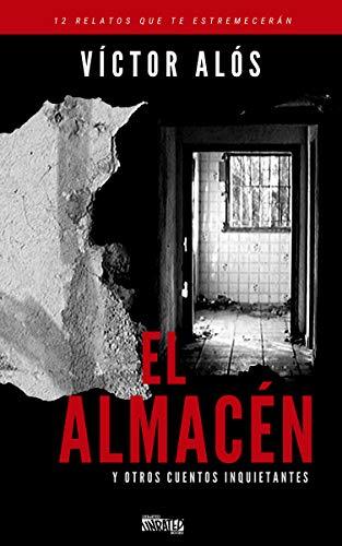 Libro El Almacén y otros cuentos inquietantes: 1