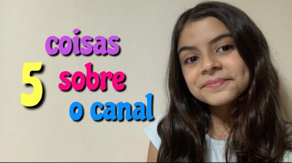 Moda 5 coisas sobre o canal !!!