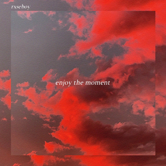 Canción Enjoy the Moment