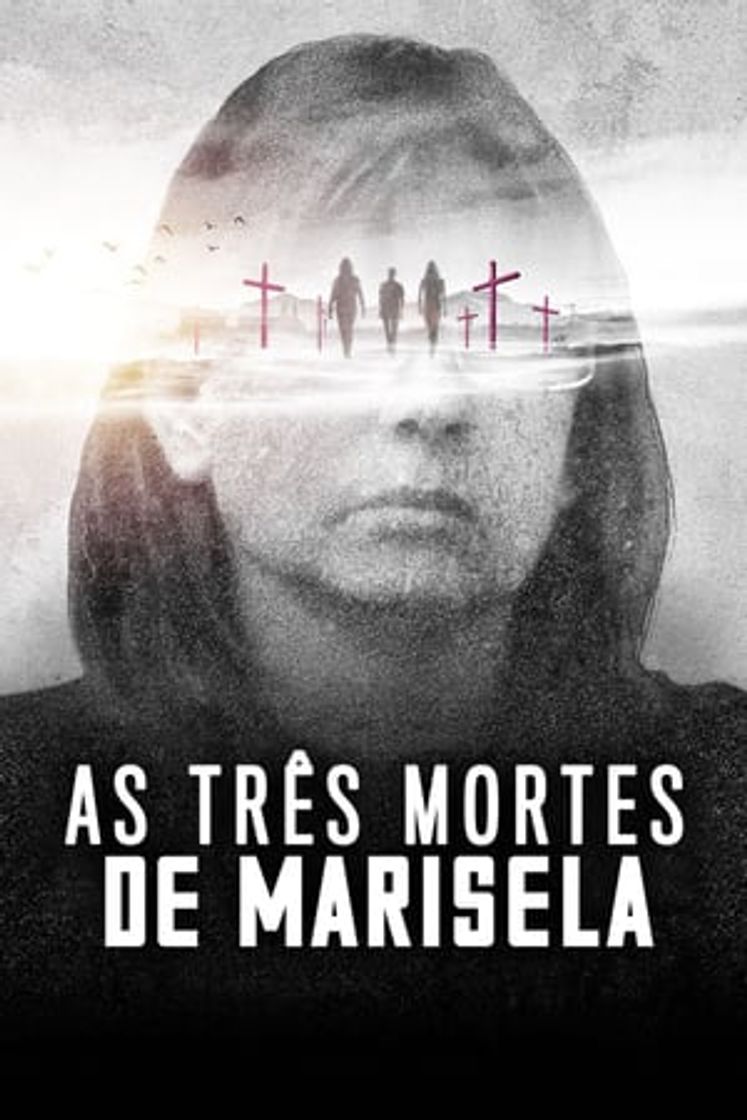 Película Las tres muertes de Marisela Escobedo