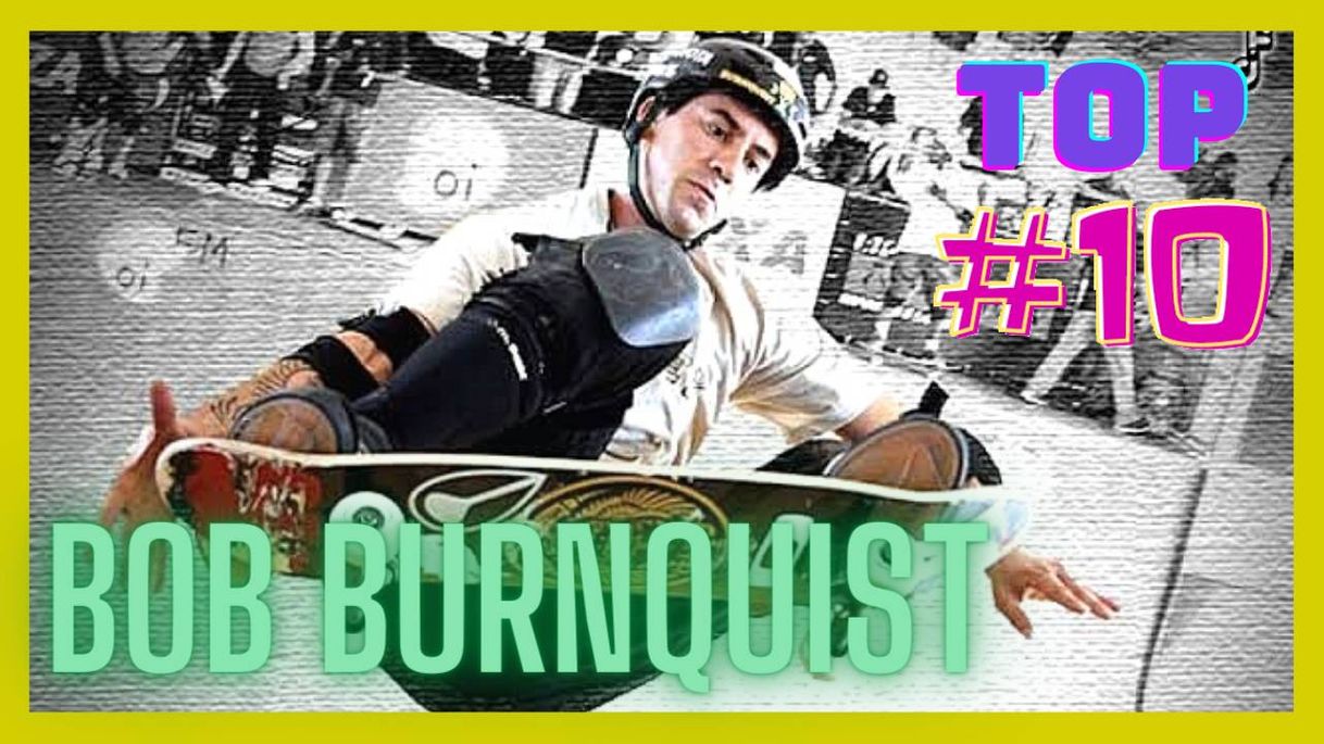 Videogames #10 Bob Burnquist - YouTube