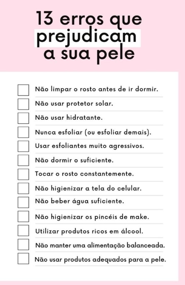 Fashion 13 erros que você pode estar cometendo com a sua pele!