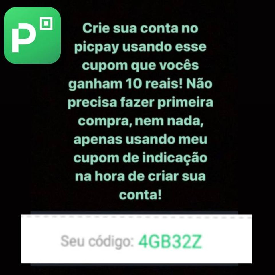 Moda PicPay code to earn  / Código do PicPay para ganhar 10 reais