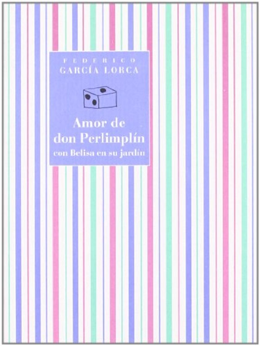 Libro AMOR DE DON PERLIMPLIN CON BELISA