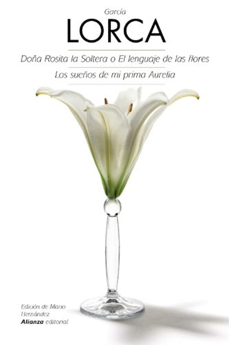 Libro Doña Rosita la Soltera o El lenguaje de las flores - Los