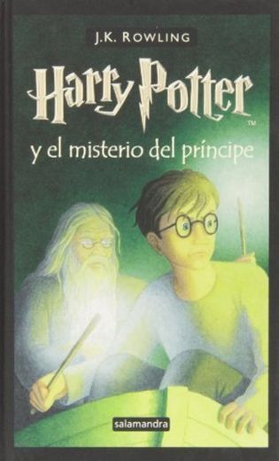 Harry Potter y el Misterio del Principe = Harry Potter and the Half-Blood Prince (Spanish Edition) by Rowling