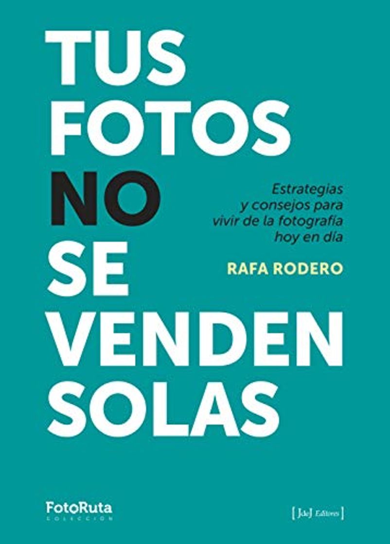 Book Tus fotos no se venden solas