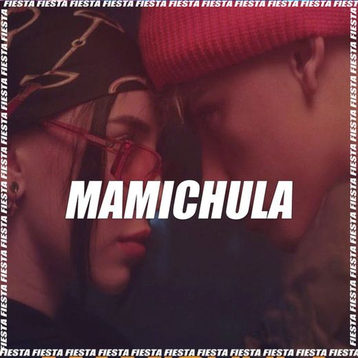 Mamichula - Remix