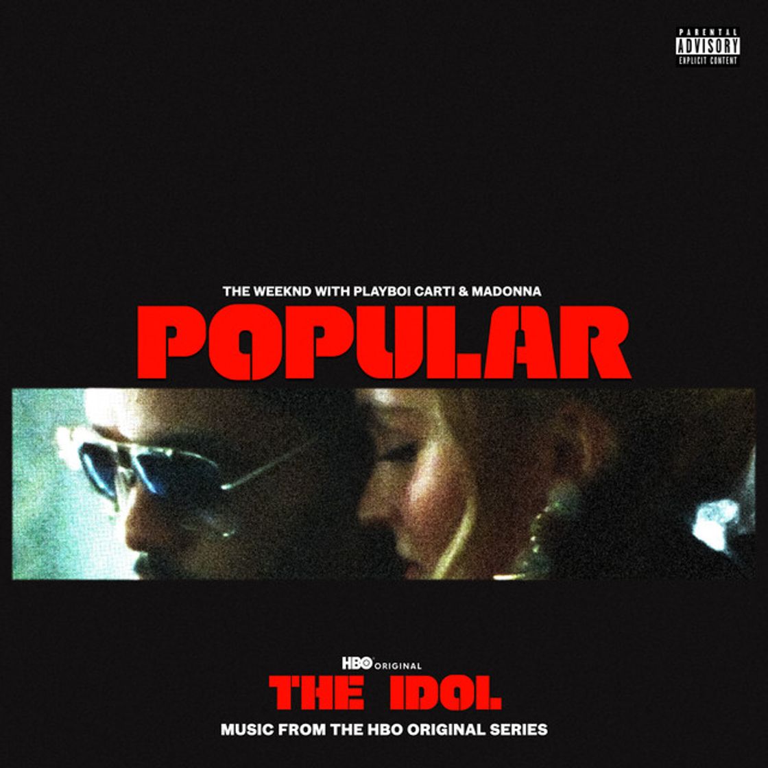 Canción Popular (with Playboi Carti & Madonna) - Music from the HBO Original Series