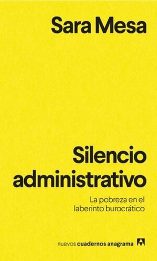 Silencio administrativo (Sara Mesa)