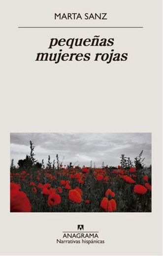 pequeñas mujeres rojas (Marta Sanz)