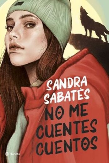 No me cuentes cuentos (Sandra Sabatés)