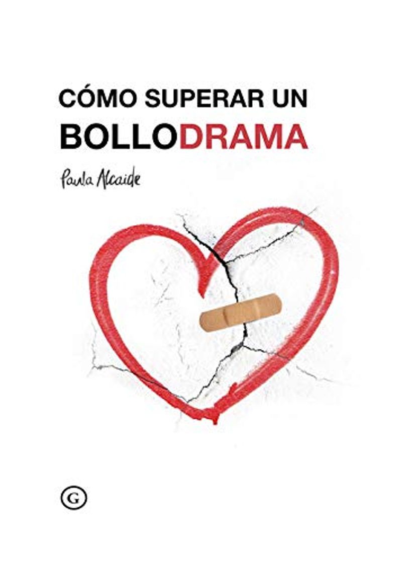 Books Como superar un bollodrama