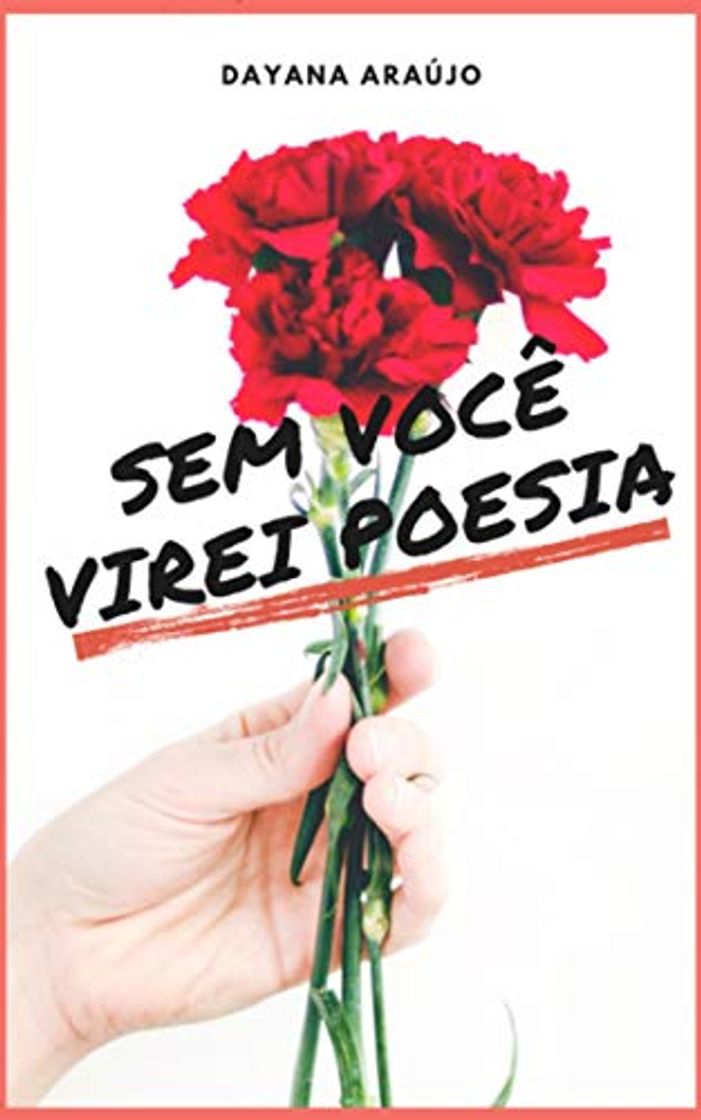 Books Sem você virei poesia