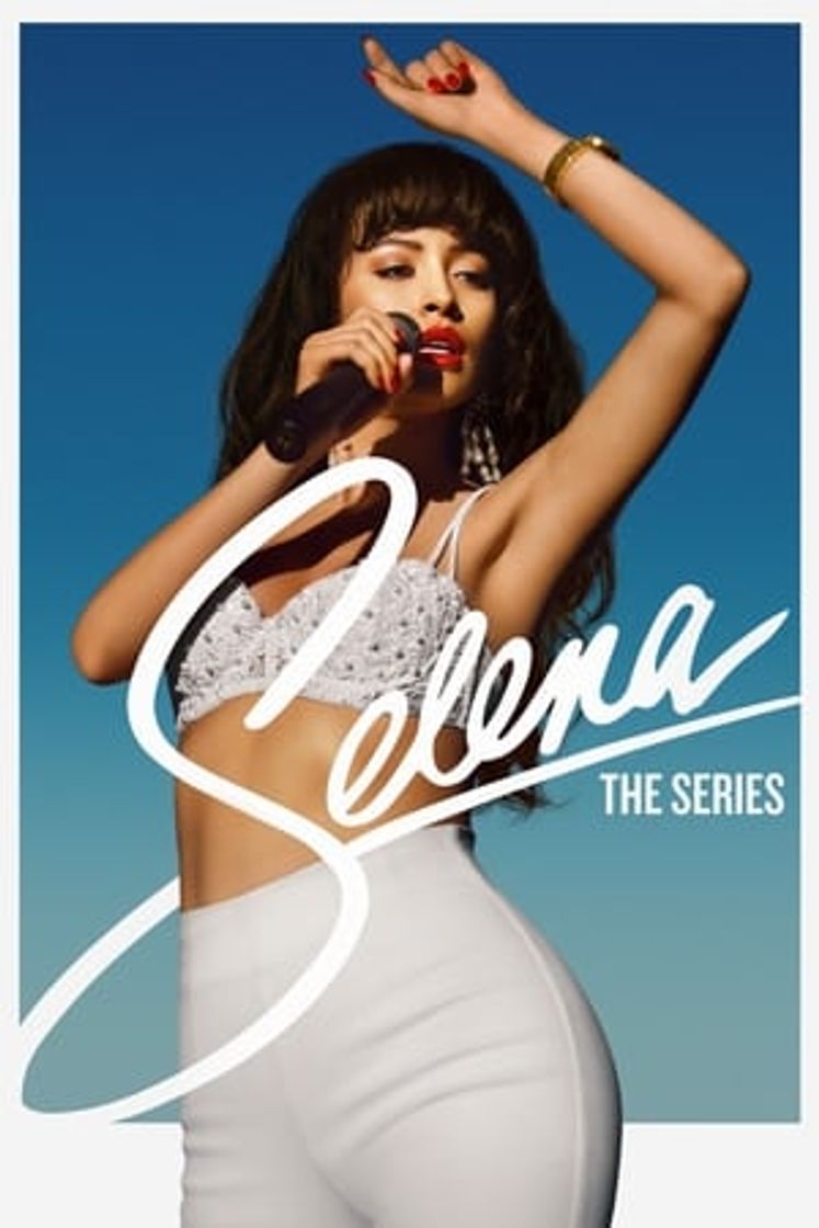 Serie Selena: La serie