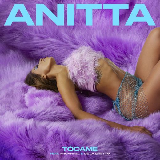 Tócame - Anitta, Arcangel, De La Ghetto 