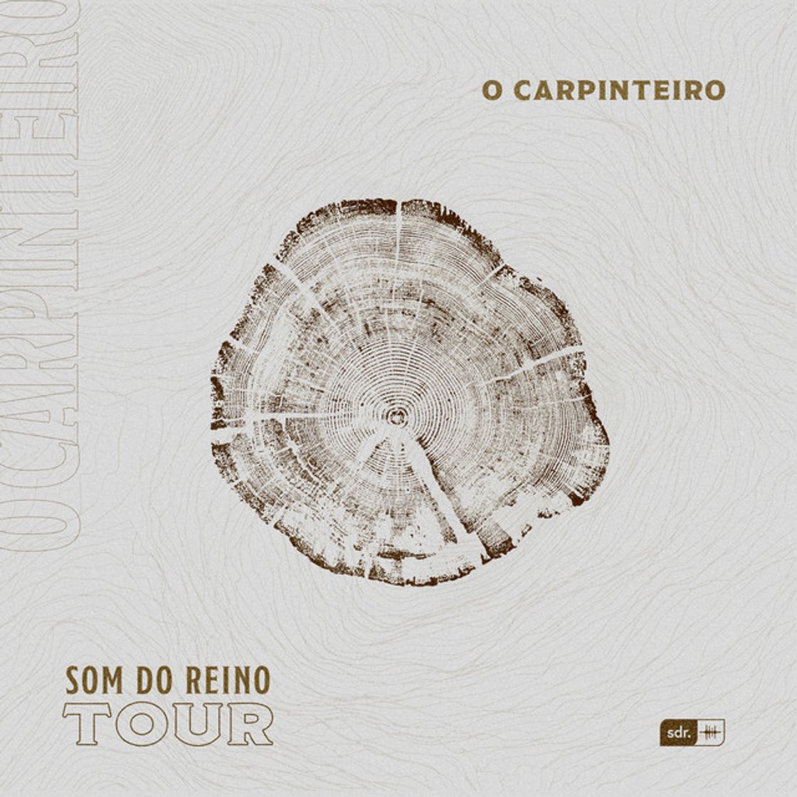 Music O Carpinteiro: Som do Reino Tour - Ao Vivo