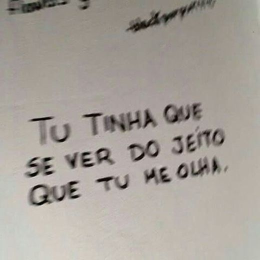 Tu tinha que ver 