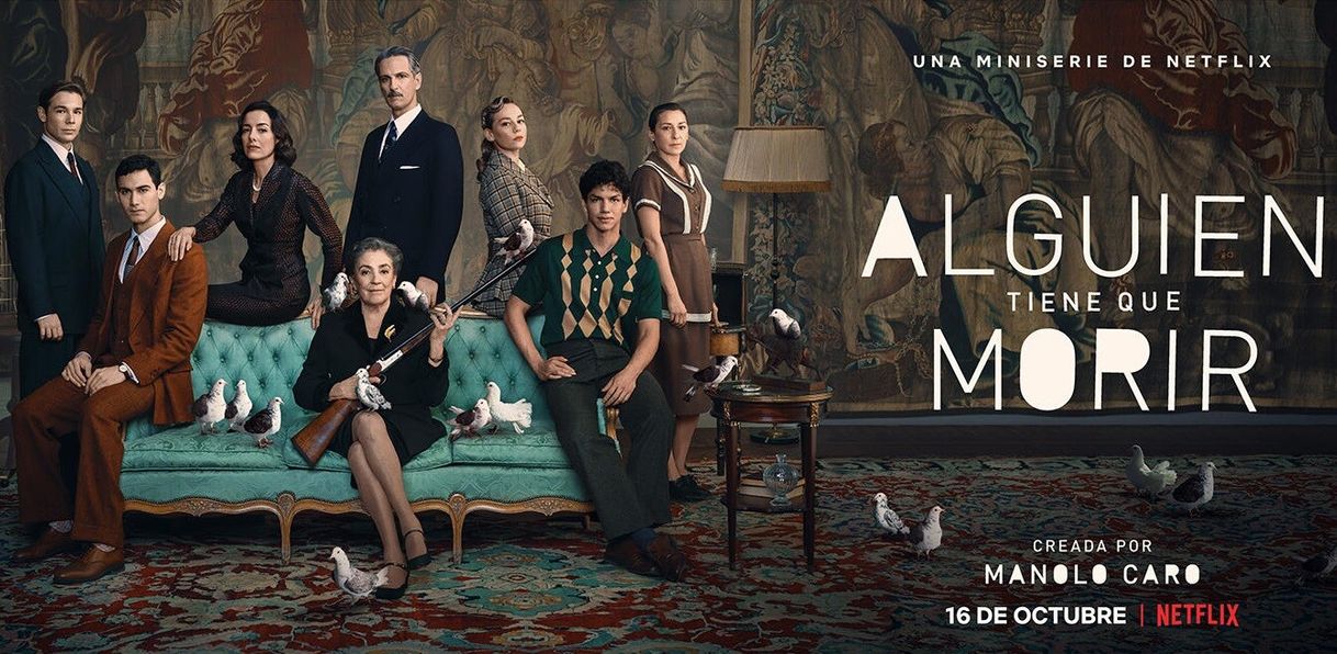Serie Alguien tiene que morir