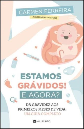 Estamos Grávidos! E Agora?