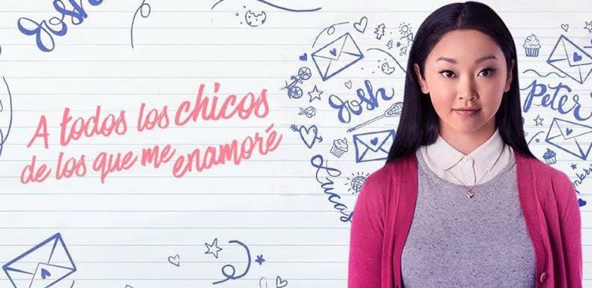 Película To All the Boys I've Loved Before 