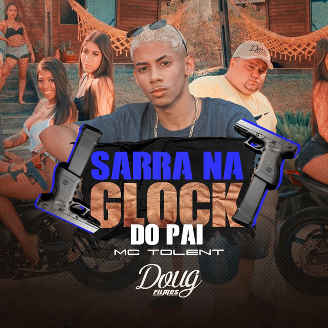 Canción Sarra na Glock do Pai