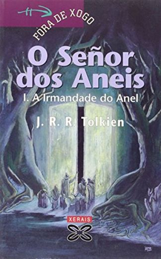 O Señor dos Aneis I: A Irmandade do Anel: 1