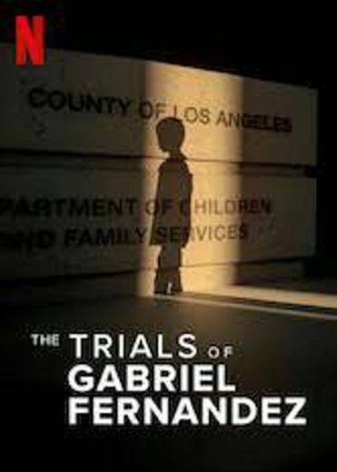 The Trials of Gabriel Fernandez