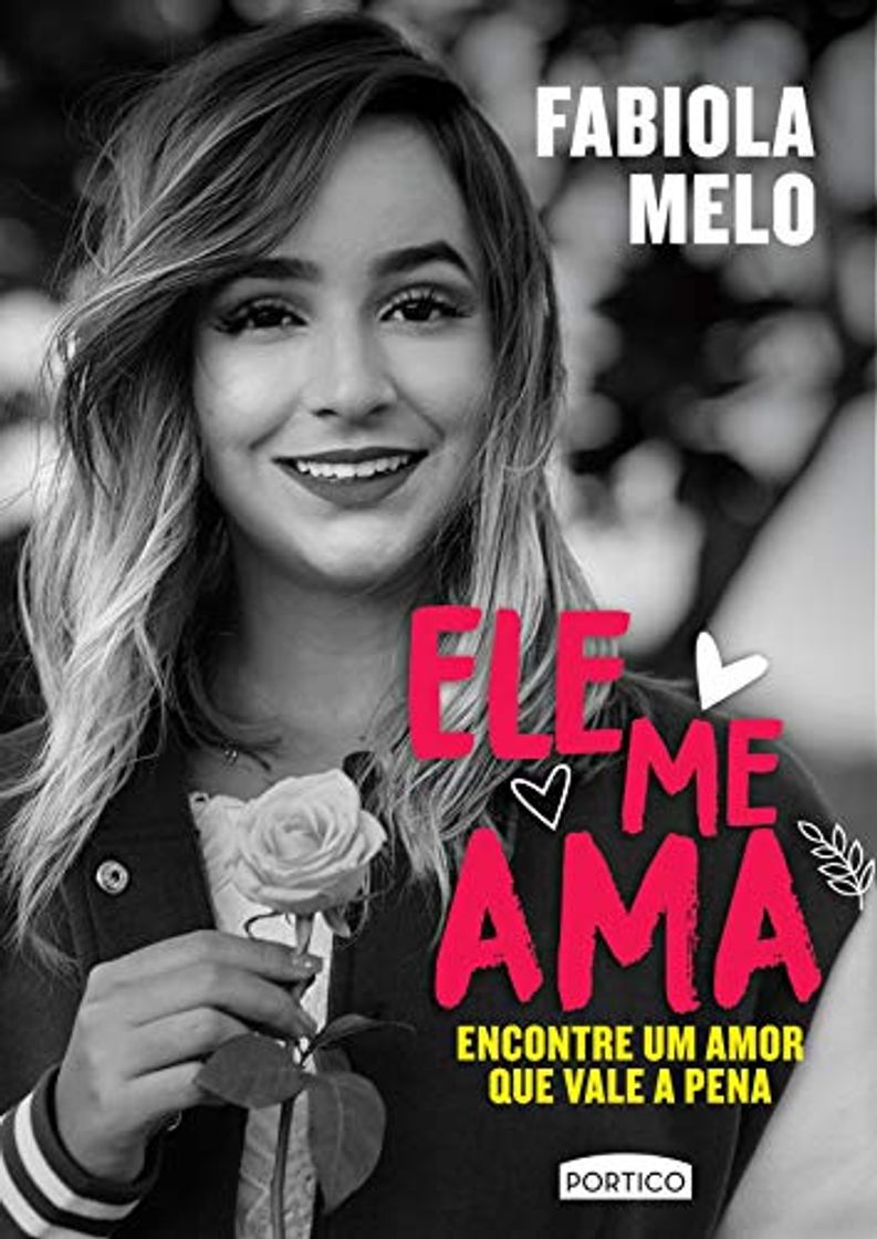 Book Ele me Ama - Fabiola Melo