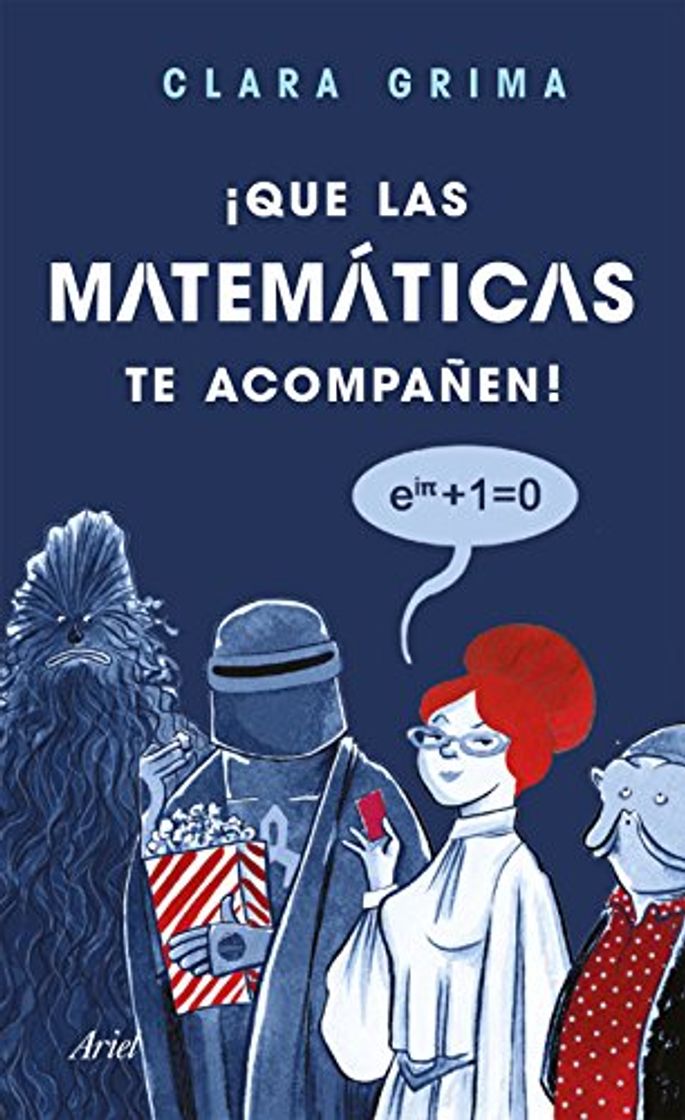 Book ¡Que las matemáticas te acompañen!