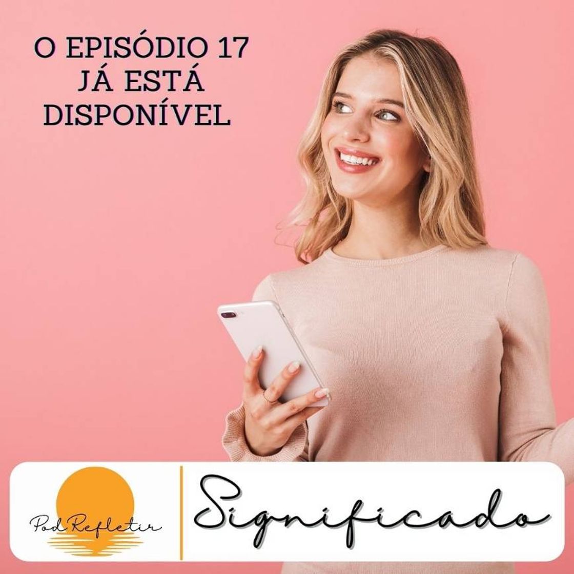 Fashion Episódio 17 do podcast PodRefletir sobre SIGNIFICADO 