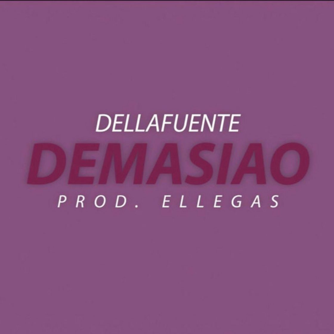 Canción Demasiao