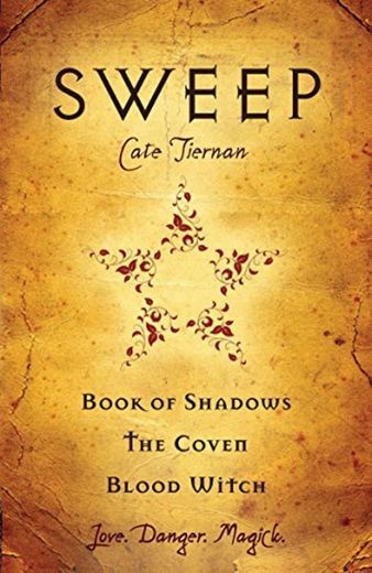 Sweep: Book of Shadows, the Coven, and Blood Witch: Volume 1