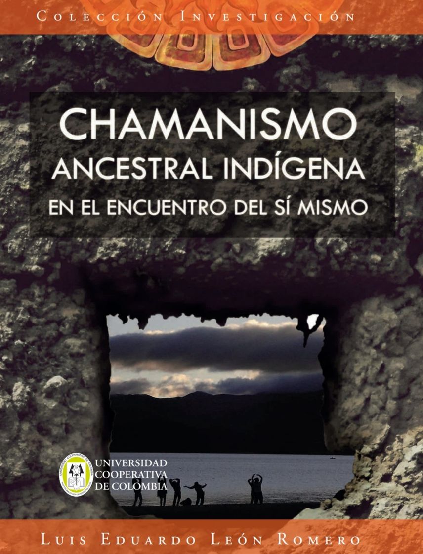 Libro Chamanismo Ancestral Indígena 