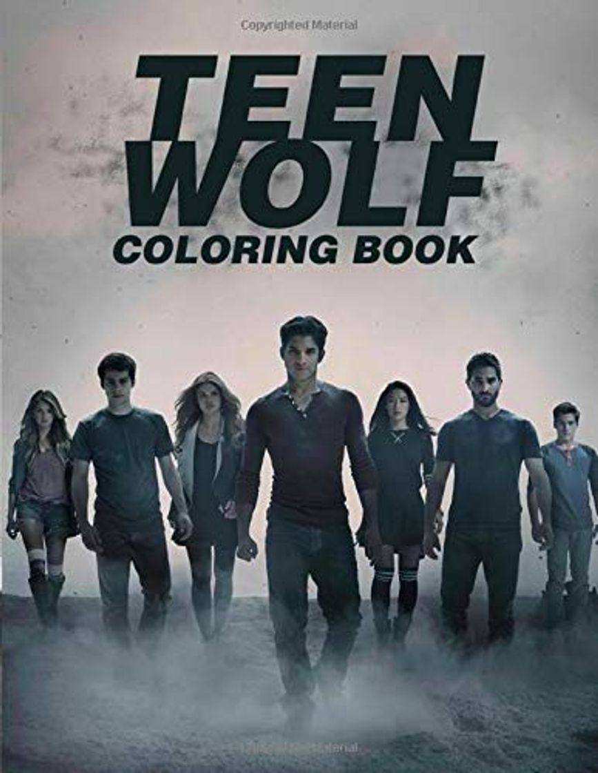 Books Teen Wolf Coloring Book: A New Kind Of Coloring Book For Those