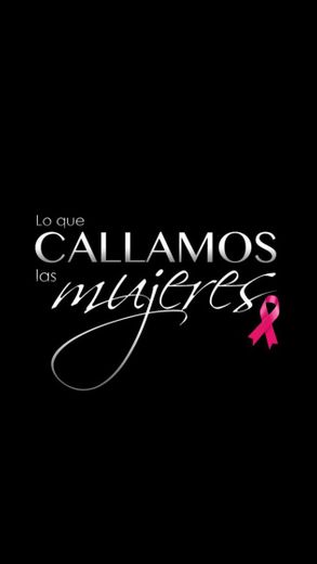 Lo que callamos las mujeres