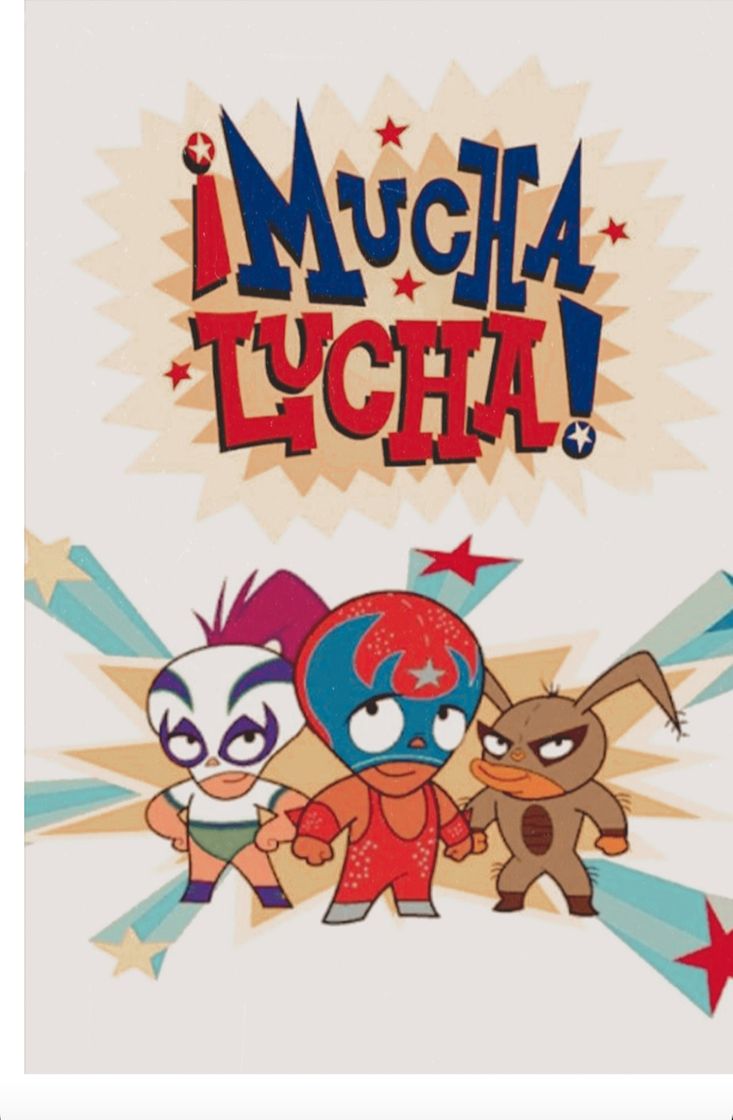 Serie ¡Mucha Lucha!