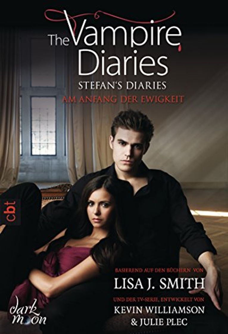 Books The Vampire Diaries - Stefan's Diaries - Am Anfang der Ewigkeit