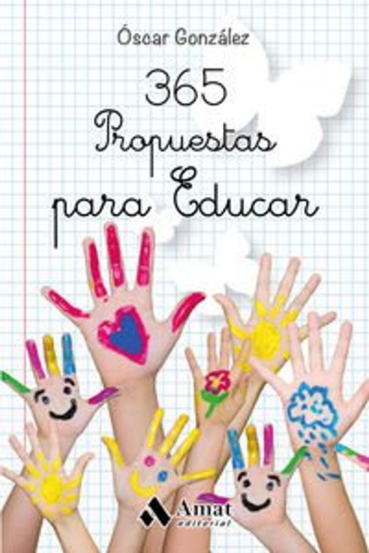 Libro 365 Propuestas para educar