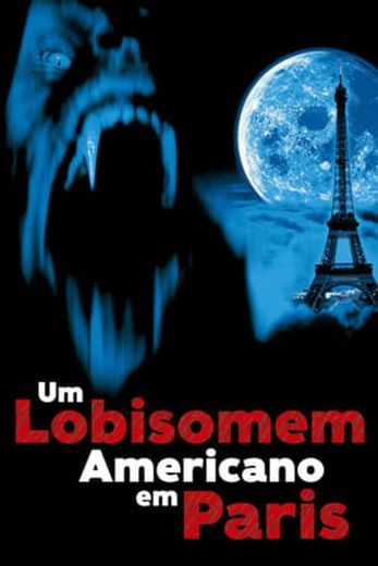 An American Werewolf in Paris