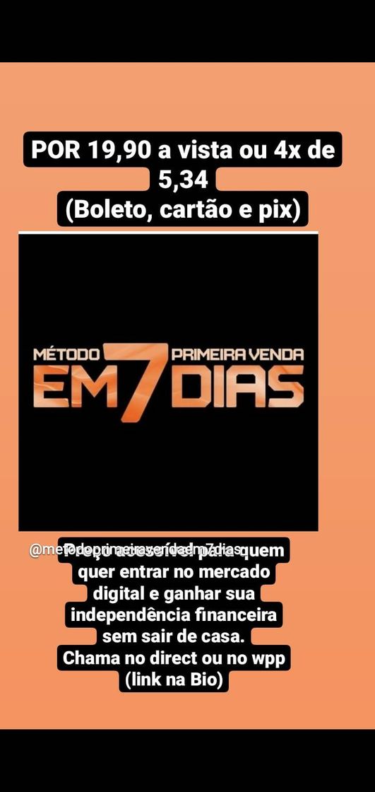 Moda MÉTODO PRIMEIRA VENDA EM 7 DIAS 