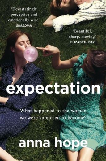 Expectation, Anna Hope