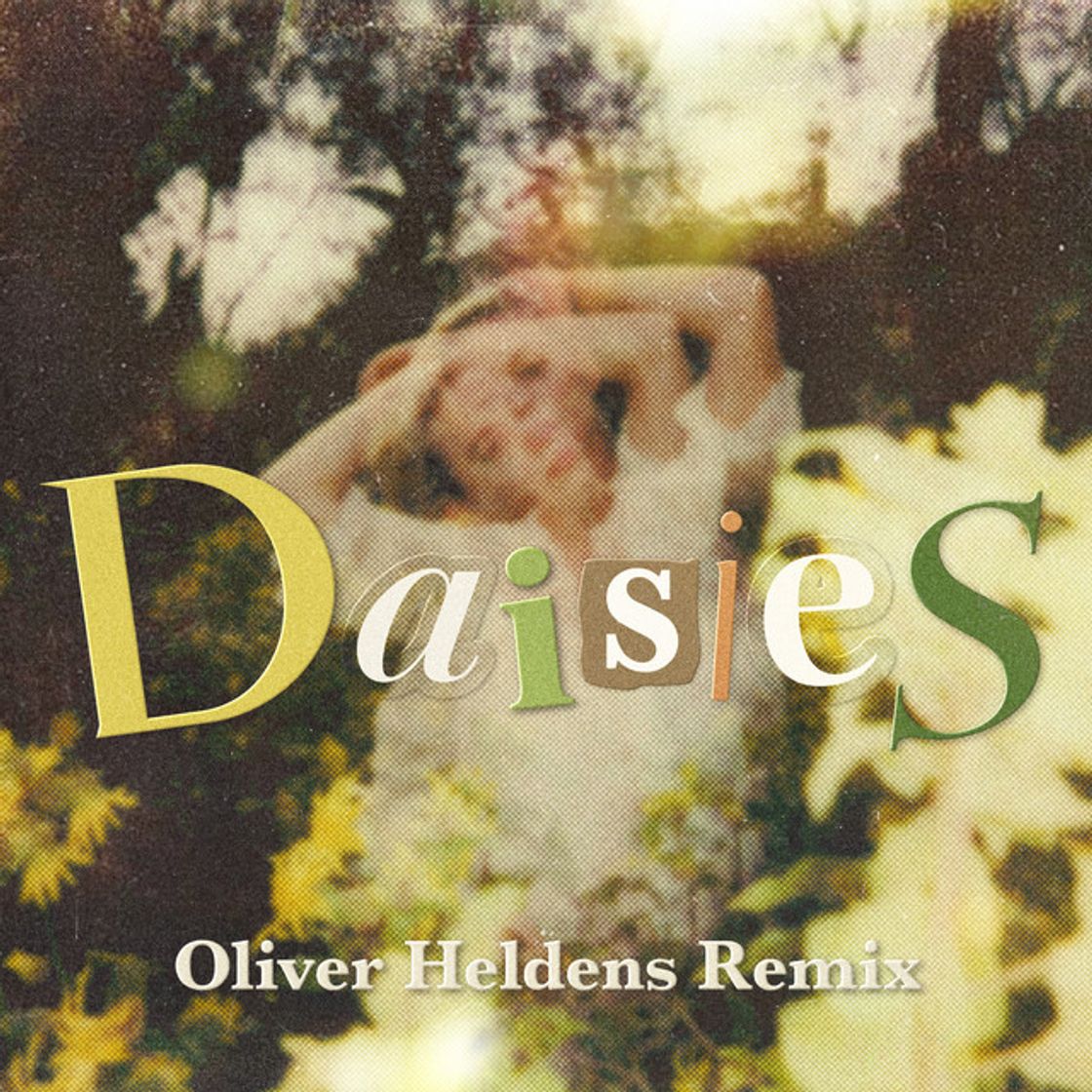 Music Daisies - Oliver Heldens Remix