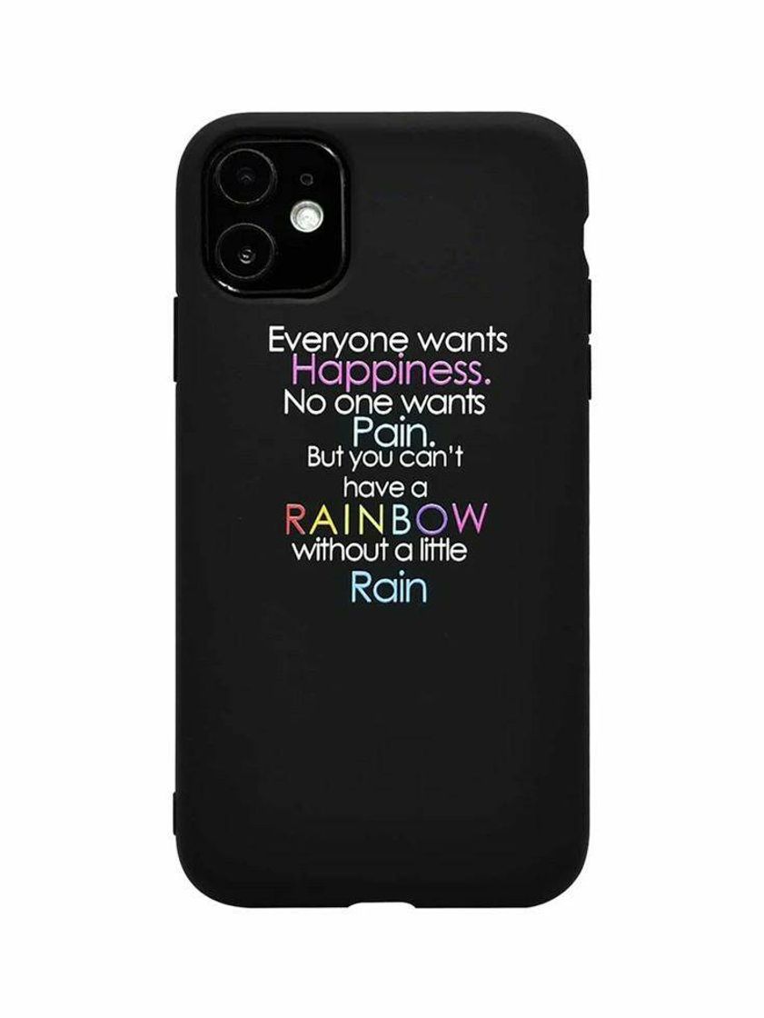 Moda Case "Everyone Wants Happiness But No One Wants Pain"  SHEIN