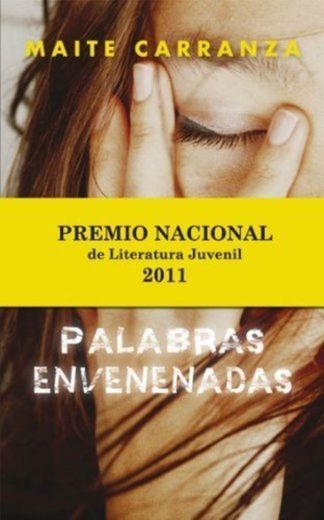 Palabras envenenadas by Maite Carranza(2011-08-01)